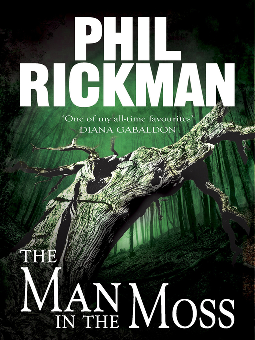 Title details for The Man in the Moss by Phil Rickman - Available